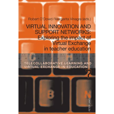 Virtual Innovation and Support Networks: Exploring the impact of Virtual Exchange in teacher education
