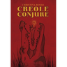 Creole Conjure