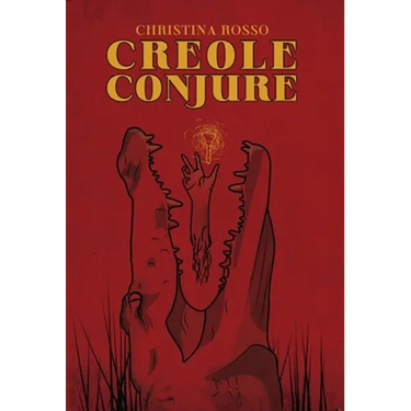 Creole Conjure