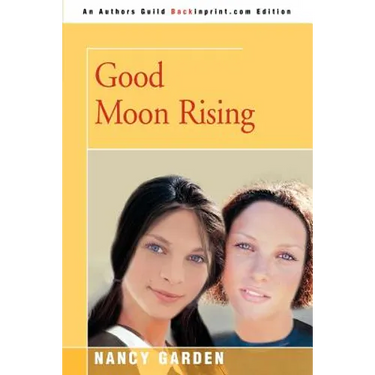 Good Moon Rising