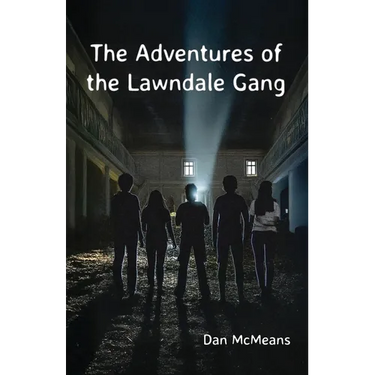 The Adventures of the Lawndale Gang