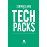 Sewing Seams for Tech Packs: A Visual Guide to Produce Clothing.