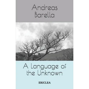 A Language of the Unknown: Influence and Composition in the Work of Samuel Beckett