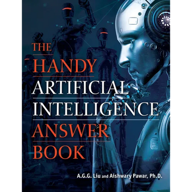 The Handy Artificial Intelligence Answer Book
