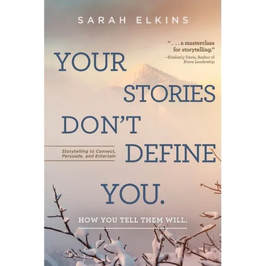 Your Stories Don't Define You