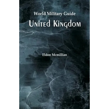 World Military Guide: United Kingdom