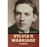 Sylvia's Marriage