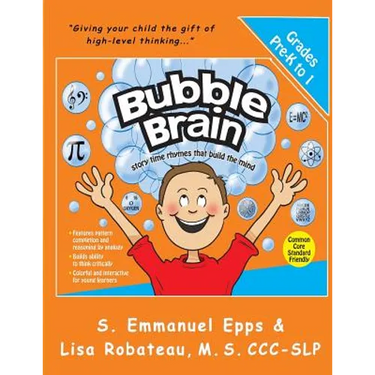 Bubble Brain: Story Time Rhymes That Build the Mind