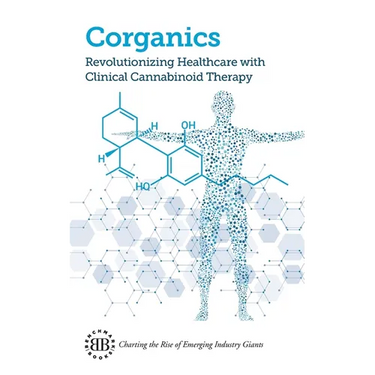 Corganics: Revolutionizing Healthcare With Clinical Cannabinoid Therapy