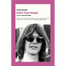 God's Own Singer: A Life of Gram Parsons