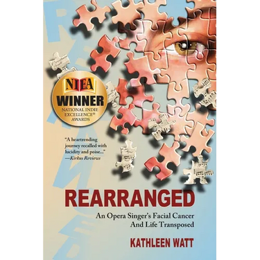 Rearranged: An Opera Singer's Facial Cancer And Life Transposed