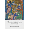 Thomas Becket and His World