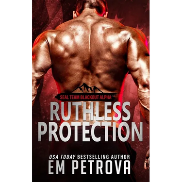 Ruthless Protection