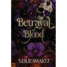 Betrayal of Blood