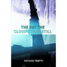 The Day The Cloud Stood Still