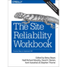 The Site Reliability Workbook: Practical Ways to Implement SRE