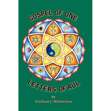 Gospel of One, Letters of Aul