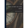 The Story of the Ship