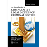 An Introduction to Comparative Legal Models of Criminal Justice