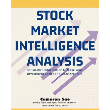 Stock Market Intelligence Analysis: Get Market Information to Make Your Investment Easier and More Accurate