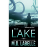 The Lake: The Complete Special Edition