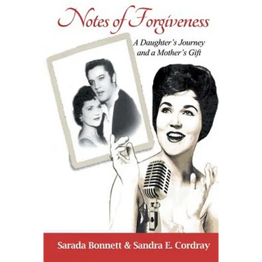 Notes of Forgiveness: A Daughter's Journey and a Mother's Gift
