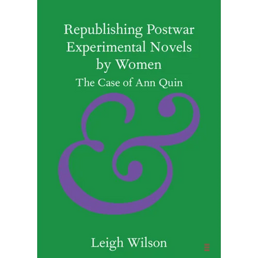 Republishing Postwar Experimental Novels by Women