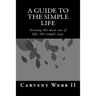 A Guide to the Simple Life