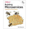 Building Microservices: Designing Fine-Grained Systems