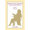Davidson County, Tennessee County Court Minutes, Volume 1, 1783-1792