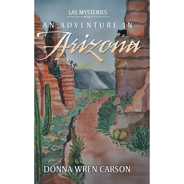 An Adventure in Arizona