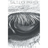 Salt Lick Prayer
