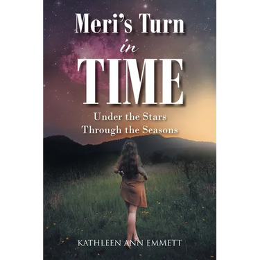 Meri's Turn in Time: Under the Stars Through the Seasons