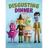 Disgusting Dinner