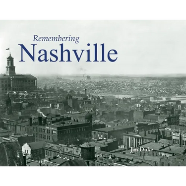 Remembering Nashville
