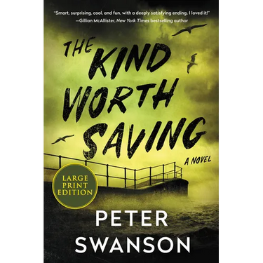 The Kind Worth Saving