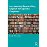 Introducing Researching English for Specific Purposes