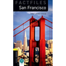 Oxford Bookworms Library Factfiles: Level 1: San Francisco