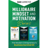 Millionaire Mindset and Motivation Series: The Modern Entrepreneur's Business Survival Kit