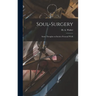 Soul-surgery: Some Thoughts on Incisive Personal Work