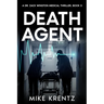 Death Agent: A Dr. Zack Winston Thriller