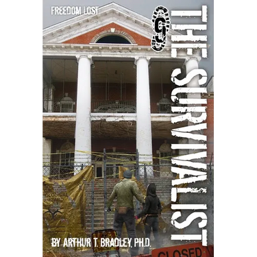 The Survivalist (Freedom Lost)