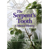 The Serpent's Tooth: A Murder Mystery