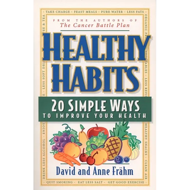 Healthy Habits: 20 Simple Ways to Improve Your Health