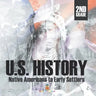 2nd Grade U.S. History: Native Americans to Early Settlers