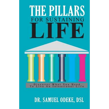 The Pillars for Sustaining Life