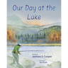 Our Day at the Lake