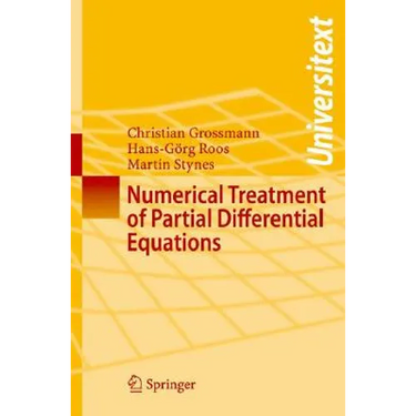 Numerical Treatment of Partial Differential Equations