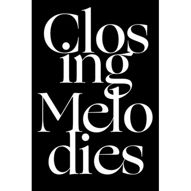 Closing Melodies
