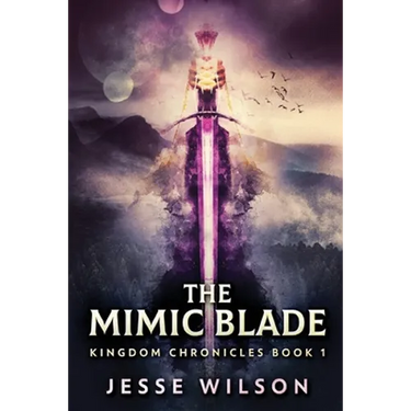 The Mimic Blade